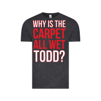 Vintage Black why is the carpet all wet todd Vintage Tee - linhVisuals