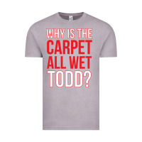 Vintage Zinc why is the carpet all wet todd Vintage Tee - linhVisuals