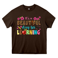 Chocolate Brown its a beautiful day for learning Heavy Core Tee - NancyCooperArtShop