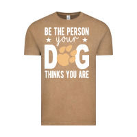 Vintage Coffee be the person your dog thinks you are t  shirt be the person your dog Vintage Tee - linhVisuals