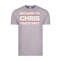 Vintage Zinc because i'm chris that's why sarcastic birthday gifts for chris funny Vintage Tee - linhVisuals