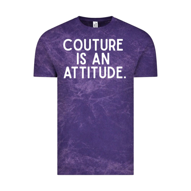 Couture Is An Attitude Fashion Quote Vintage Tee by linhVisuals | Teevron