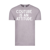 Vintage Zinc couture is an attitude fashion quote Vintage Tee - linhVisuals
