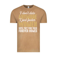 Vintage Camel don't date anymore i just foster women until they find their forever h Vintage Tee - linhVisuals