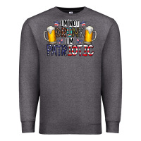 Charcoal Heather I'm Not Drunk I'm Patriotic Premium Sweatshirt - CowhideDigitalArt