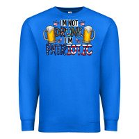True Royal I'm Not Drunk I'm Patriotic Premium Sweatshirt - CowhideDigitalArt