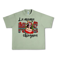 Oil Green La Mama Mos Chingona Urban Heavy Tee - texasbilliewilder