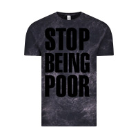 Cloud Black Stop Being Poor Vintage Tee - linhVisuals