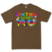 Cacao LGBTQ+ Don't Hide Your Pride Premium Tee - BundleAndBundleShop
