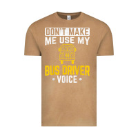 Vintage Camel don't make me use bus driver voice school bus driver t shirt Vintage Tee - linhVisuals