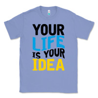 Colony Blue YOUR LIFE YOUR IDEA V2 Classic Tee - Bettercallsaul