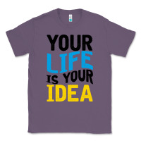 Lavender YOUR LIFE YOUR IDEA V2 Classic Tee - Bettercallsaul