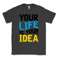 Smoke YOUR LIFE YOUR IDEA V2 Classic Tee - Bettercallsaul