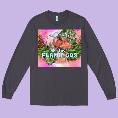 Just A Girl Who Loves Flamingo Long Sleeve Tee Designed By Tumblerdesignbyshophia
