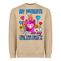 My Patients Are My Valentine Coffee Mug Heavyweight Sweatshirt | Teevron