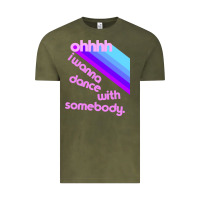 Vintage Olive ohhhhh i wanna dance with somebody Vintage Tee - linhVisuals