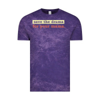 Cloud Purple save the drama for your mama vintage style Vintage Tee - linhVisuals