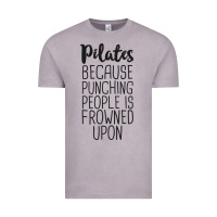 Pilates Because Punching People Is Frowned Upon T Shirt Vintage Tee | Teevron