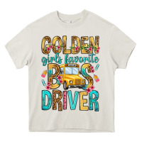 Cream golden girls favorite bus driver Heavy Core Tee - NancyCooperArtShop