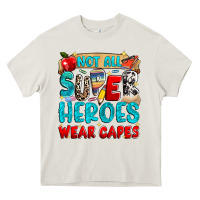 Cream not all super heroes wear capes Heavy Core Tee - NancyCooperArtShop
