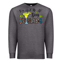 Charcoal Heather you had me at day drinkg Premium Sweatshirt - CowhideDigitalArt