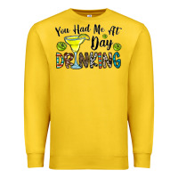 Lemon you had me at day drinkg Premium Sweatshirt - CowhideDigitalArt