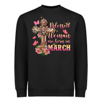 Black Blessed women are born in March Heavyweight Sweatshirt - FaDigitalArtStudio