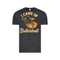 Vintage Black i came in like a butterball funny Vintage Tee - linhVisuals