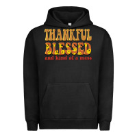 Pigment Black thankful blessed and kind of a mess Urban Hoodie - BarkalooDesign