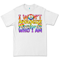 White LGBTQ I Won't Apologize For Who I Am Premium Tee - BundleAndBundleShop