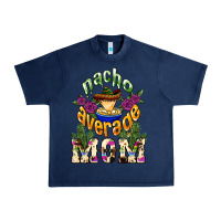 Navy Nacho average Mom Urban Heavy Tee - NancyCooperArtShop