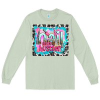 Matcha nail hustler Long Sleeve Tee - TumblerDesignByShophia