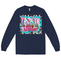 Navy nail hustler Long Sleeve Tee - TumblerDesignByShophia