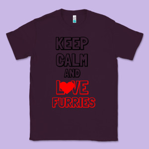Keep Calm And Love Furries Classic Tee Designed By Bettercallsaul