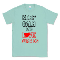 Seafoam Keep Calm And Love Furries Classic Tee - Bettercallsaul