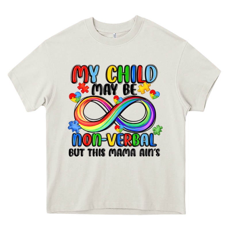 My Child May Be Non Verbal But This Mama Ain's Heavy Core Tee by JahusDesignShop | Teevron
