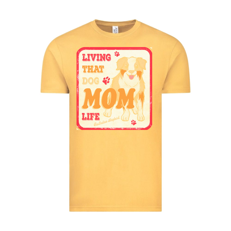 Australian Shepherd Mom T  Shirt Living That Dog Mom Life Australian S Vintage Tee by linhVisuals | Teevron