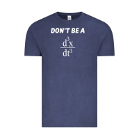 Vintage Denim don't be a jerk funny math   scholar teacher nerd physics premium Vintage Tee - linhVisuals