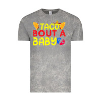 Cloud Rock taco bout a baby pregnancy announcement cinco de mayo party t shirt Vintage Tee - linhVisuals
