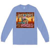 Colony Blue just a girl who loves horses Long Sleeve Tee - TumblerDesignByShophia