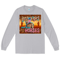 Moon Dust just a girl who loves horses Long Sleeve Tee - TumblerDesignByShophia