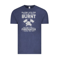 Vintage Denim playing with fire will get you burnt fireman firefighter fun Vintage Tee - linhVisuals