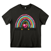 Rainbow Teach Love Inspire Heavy Core Tee | Teevron