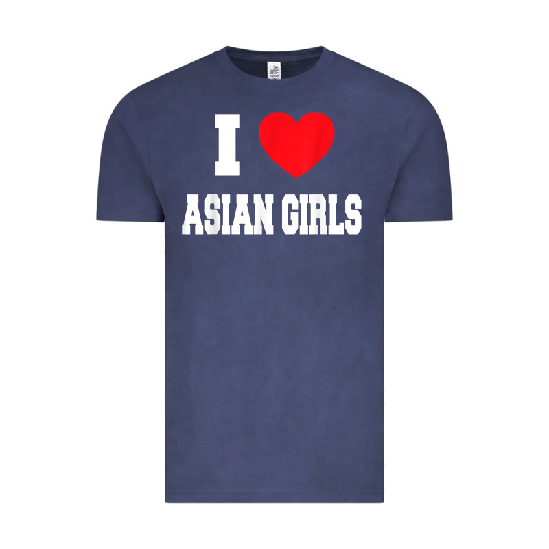I Love Asian Girls T Shirt Vintage Tee by linhVisuals | Teevron