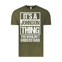 Vintage Olive it's a johnson thing   you wouldn't understand   family name t shirt Vintage Tee - linhVisuals