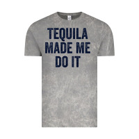 Cloud Rock womens tequila made me do it tank tops for women summer drinking tank Vintage Tee - linhVisuals