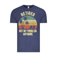 Vintage Denim retired shirt not my problem anymore funny retirement t shirt Vintage Tee - linhVisuals