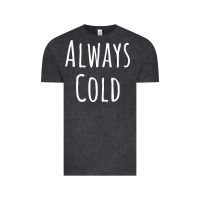Vintage Black always cold sweatshirt Vintage Tee - linhVisuals
