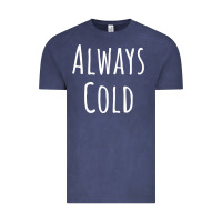 Vintage Denim always cold sweatshirt Vintage Tee - linhVisuals