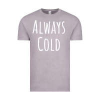 Vintage Zinc always cold sweatshirt Vintage Tee - linhVisuals